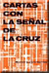 Cartas con la señal de la cruz Cartas con la señal de la cruz